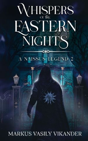 Whispers of the eastern nights