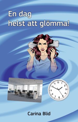En dag helst att glömma