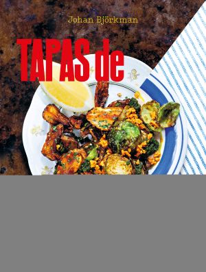 Tapas de verduras : grönsakstapas