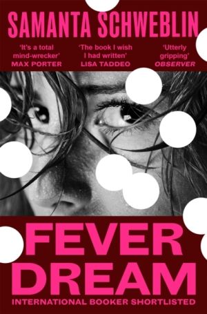 Fever Dream