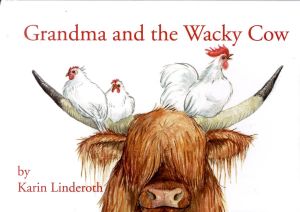 Grandma and the Wacky Cow