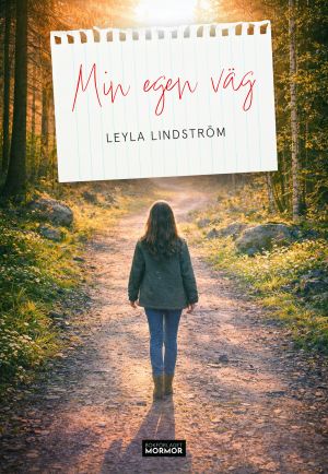 Min egen väg