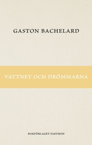 Vattnet och drömmarna