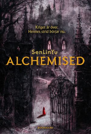 Alchemised (svensk utgåva)