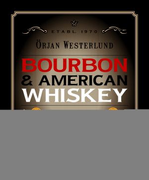 Bourbon & amerikansk whisky