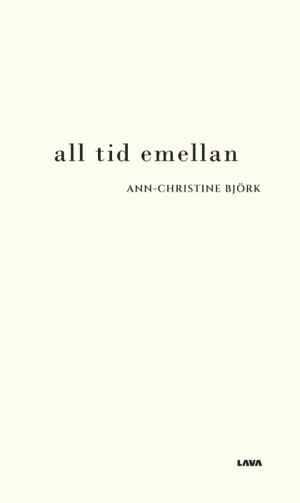 All tid emellan