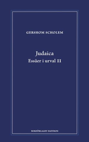 Judaica : essäer i urval 2
