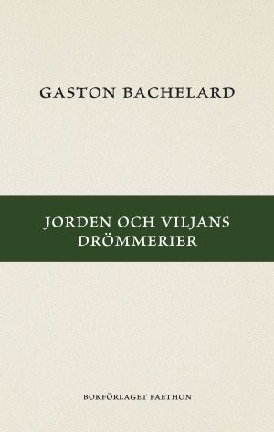 Jorden och viljans drömmerier