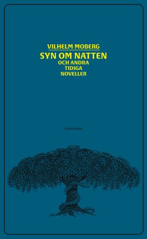 Syn om natten och andra tidiga noveller