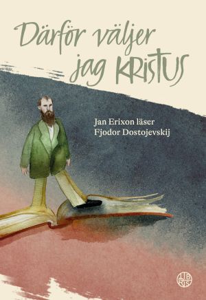 Därför väljer jag Kristus