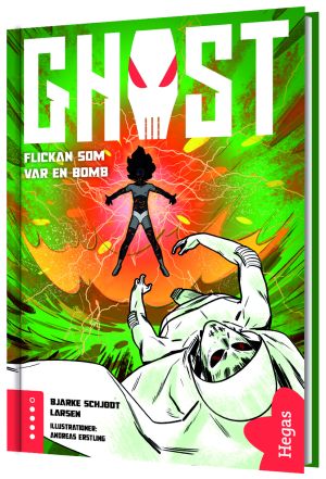 Ghost 3. Flickan som var en bomb
