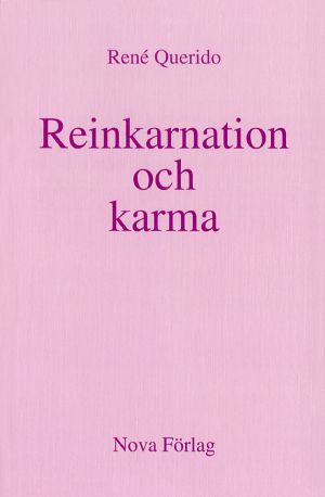 Reinkarnation och karma : frågor och svar