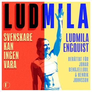 Ludmila : svenskare kan ingen vara