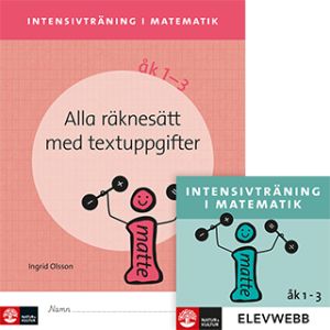 Intensivträning ma åk 1-3 Alla räknesätt med textuppgifter Elevhäfte
