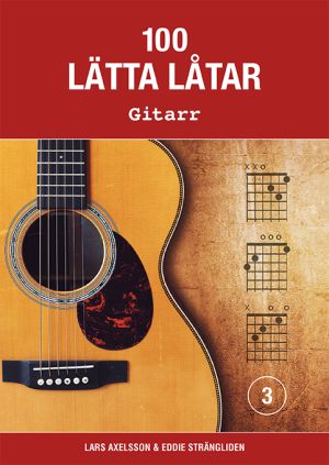 100 lätta låtar gitarr 3
