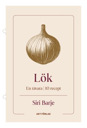 En råvara : Lök