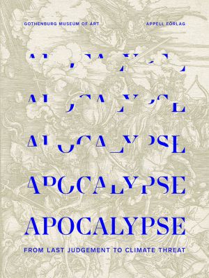 Apocalypse : from last judgement to climate threat