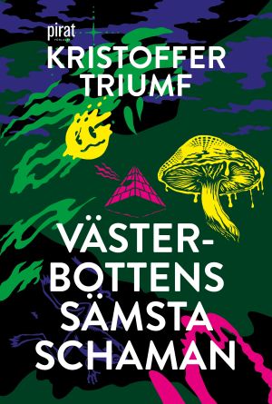 Västerbottens sämsta schaman