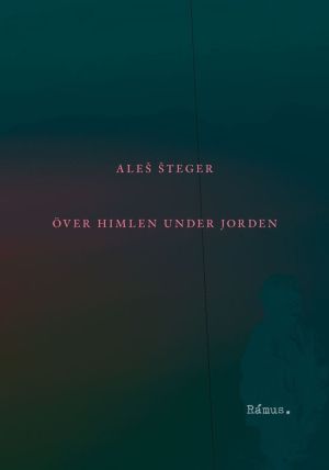 Över himlen under jorden