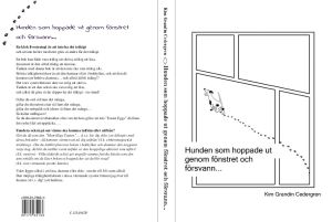 Hunden som hoppade ut genom fönstret och försvann...