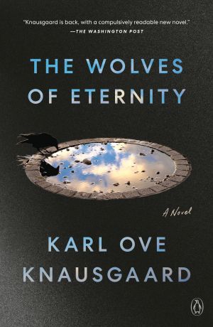 The Wolves of Eternity: A Novel