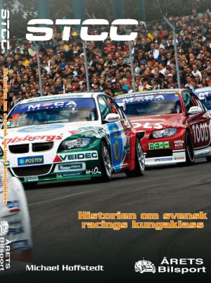 STCC-Historien om svensk racings kungaklass