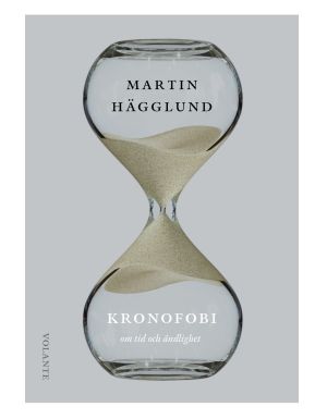 Kronofobi : essäer om tid och ändlighet