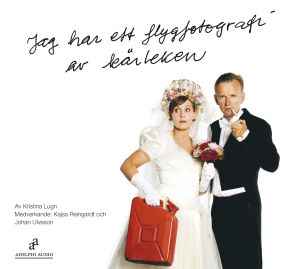 Jag har ett flygfotografi av kärleken