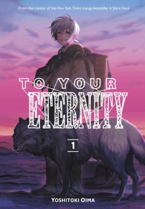 To your eternity 1