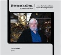 Hötorgshallen och andra dikter