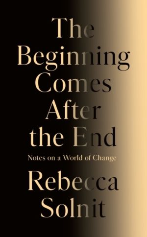 The Beginning Comes After the End