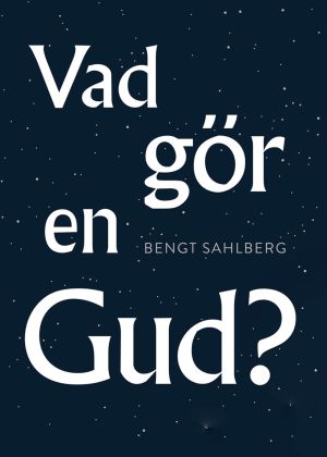 Vad gör en Gud?