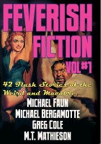 Feverish fiction. Vol 1