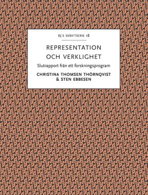 Representation och verklighet : historiska och nutida perspektiv på den aristoteliska traditionen