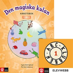 ABC-klubben åk 1 Den magiska kulan Arbetsbok Fokus med elevwebb