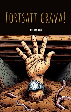 Fortsätt gräva