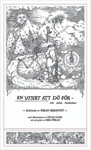 En utsikt att dö för : och andra berättelser