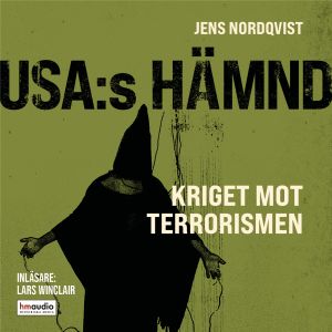 USA:s hämnd : kriget mot terrorismen