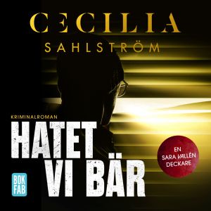 Hatet vi bär