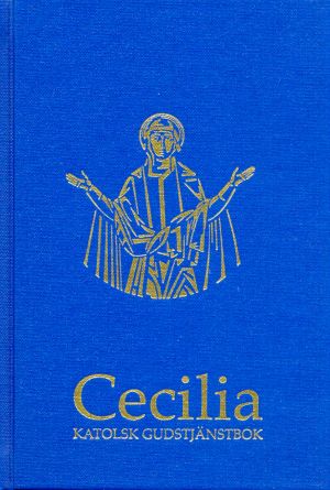 Cecilia : katolsk gudstjänstbok (stor stil)