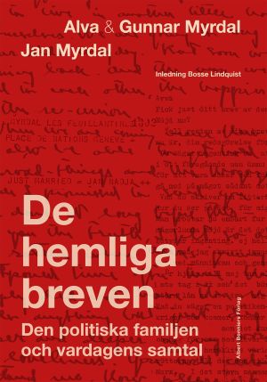 De hemliga breven : den politiska familjen och vardagens samtal