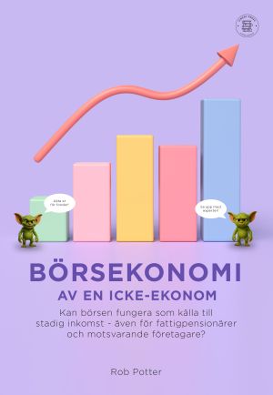 Börsekonomi av en icke-ekonom