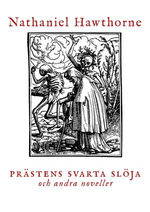 Prästens svarta slöja och andra noveller