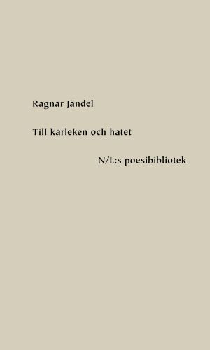 Till kärleken och hatet