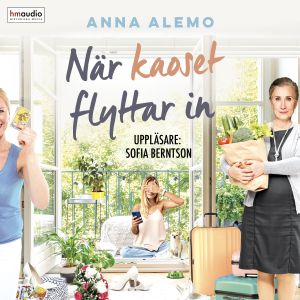 När kaoset flyttar in