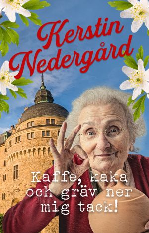 Kaffe, kaka och gräv ner mig tack