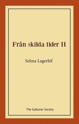Från skilda tider II