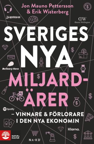 Sveriges nya miljardärer (5) : Pizzakungen Niklas Östberg