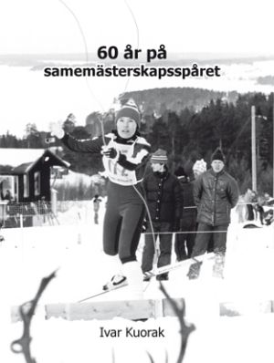 60 år på samemästerskapsspåret