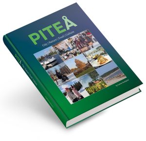 Piteå - City. Nature. Food. Culture
